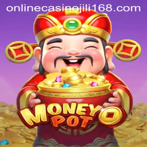 Exploring MoneyPot: A Thrilling Addition to Jili168 Online Casino