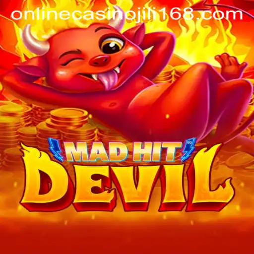 MadHitDevil: An Inside Look into the Thrilling Game in the World of jili168 Online Casino