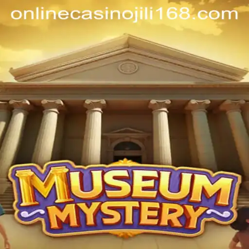 Exploring the Enigmatic MuseumMystery and Its Intriguing Connection to Jili168 Online Casino