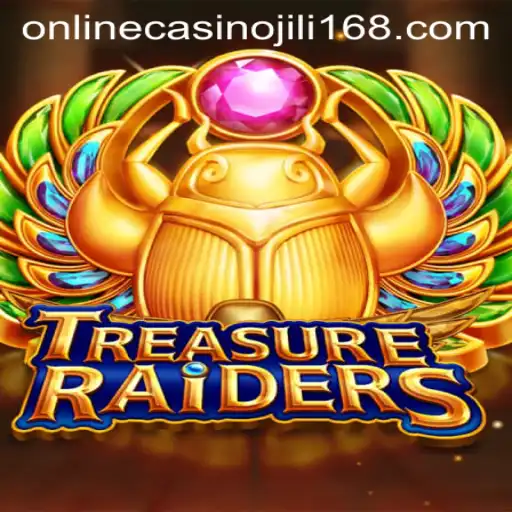 Exploring TREASURERAIDERS at jili168 Online Casino